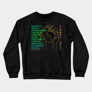 EARTH: Say ¿Qué? Top Ten Spoken (World) Crewneck Sweatshirt